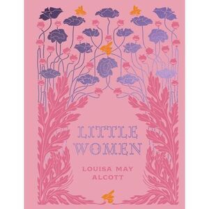 Little Women -- Louisa May Alcott